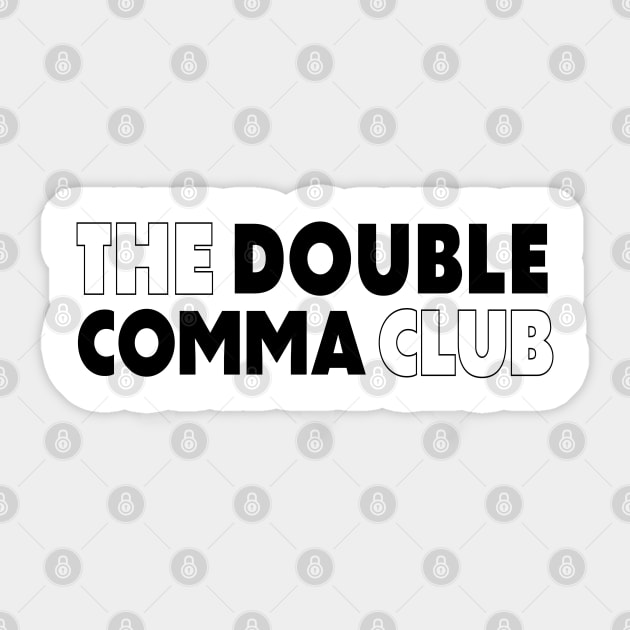 The Double Comma Club - reversed Sticker by The Double Comma Club